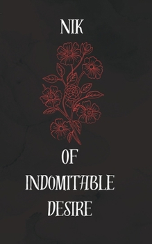 Paperback Of Indomitable Desire Book