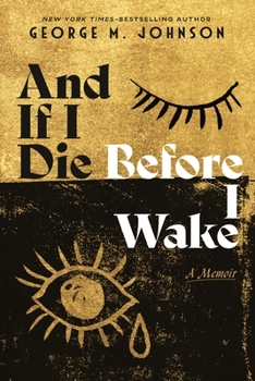 Hardcover And If I Die Before I Wake: A Memoir Book