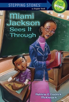 Paperback Miami Jackson Sees It Through Book