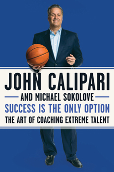 Paperback Success Is the Only Option: The Art of Coaching Extreme Talent Book