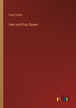 Herr und Frau Bewer