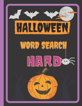 Paperback Halloween Word Search Hard: Puzzle Books For Adults large format 8.5 x 11 in gift for mom, dad, sister, bother and friend Book