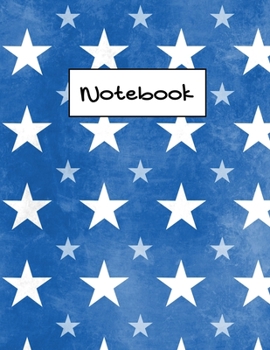 Notebook: Lined Patriotic Vintage Blue Stars Notebook (Composition Book, Journal), 100 pages, 8.5 x 11, Journal Matte Finish