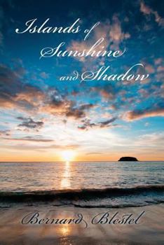 Paperback Islands of Sunshine and Shadow Book