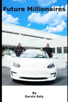 Future Millionaires