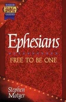 Paperback Ephesians: Free to Be One Book