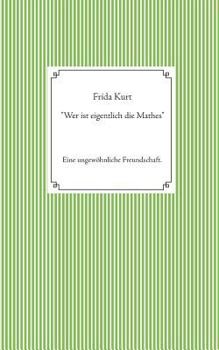 Paperback "Wer ist eigentlich die Mathes" [German] Book