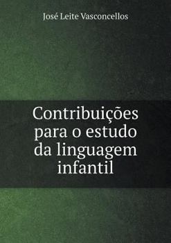 Paperback Contribui??es para o estudo da linguagem infantil [Portuguese] Book