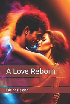 Paperback A Love Reborn Book