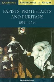 Paperback Papists, Protestants and Puritans 1559-1714 Book