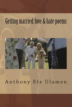 Paperback Getting married: love & hate poems Book