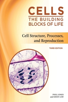 Paperback Cell Structure, Processes, and Reproduction, Third Edition (Ls Edition) Book
