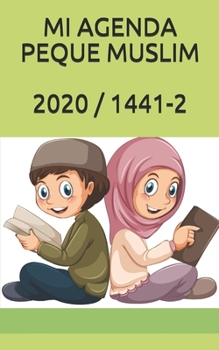 Paperback Mi agenda peque muslim 2020 / 1441-2 [Spanish] Book