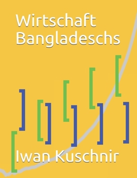 Paperback Wirtschaft Bangladeschs [German] Book