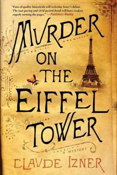Murder on the Eiffel Tower - Book #1 of the Victor Legris