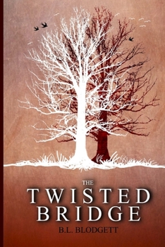 Paperback The Twisted Bridge Book