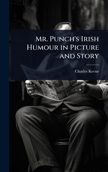 Mr. Punch's Irish Humour in Picture and Story