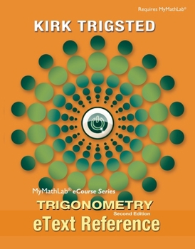 Paperback Etext Reference for Trigsted Trigonometry Book