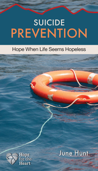 Paperback Suicide Prevention: Hope When Life Seems Hopeless Book