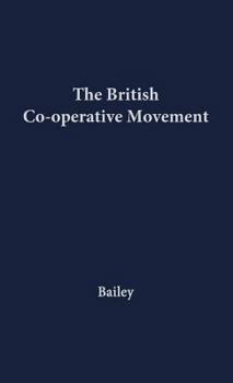 Hardcover The British Co-Operative Movement. Book