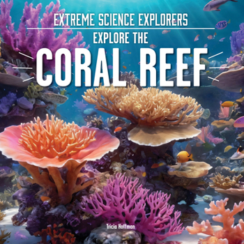 Library Binding Explore the Coral Reef Book