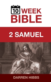 2 Samuel: A 10 Week Bible Study