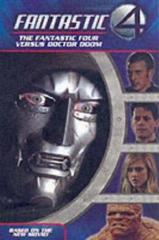 Paperback Fantastic Four: The Fantastic Four Versus Doctor Doom Book