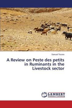 Paperback A Review on Peste des petits in Ruminants in the Livestock sector Book