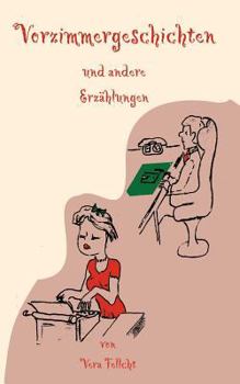 Paperback Vorzimmergeschichten [German] Book