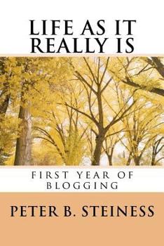 Paperback LIFE AS IT REALLY IS - first year of blogging Book