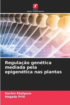 Paperback Regulação genética mediada pela epigenética nas plantas [Portuguese] Book