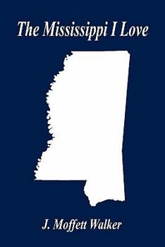 Paperback The Mississippi I Love Book