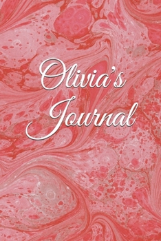 Paperback Olivia's Journal: Lined Notebook, Journal Gift, 6x9, 110 Pages, Soft Cover, Matte Finish Book
