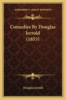 Comedies By Douglas Jerrold
