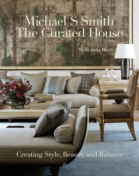 Hardcover The Curated House: Creating Style, Beauty, and Balance Book