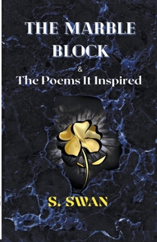 Paperback The Marble Block & the Poems It Inspired Book