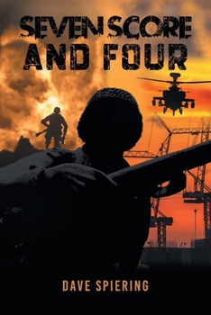 Paperback Seven Score and Four Book
