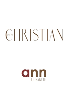 Paperback Every Christian - Ann Elizabeth Book