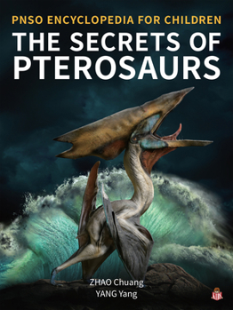 Hardcover The Secrets of Pterosaurs Book