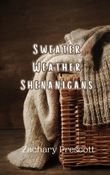 Paperback Sweater Weather Shenanigans Book