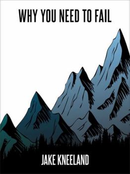 Hardcover Why You Need To Fail Book