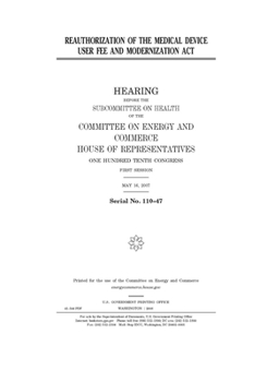 Reauthorization of the Medical Device User Fee and Modernization Act