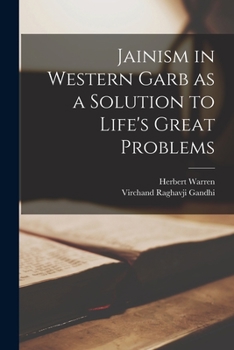 Paperback Jainism in Western Garb as a Solution to Life's Great Problems Book