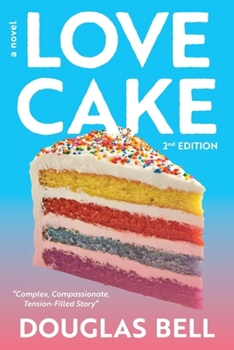 Paperback Love Cake - 2nd Edition Book