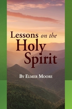 Paperback Lessons on the Holy Spirit Book