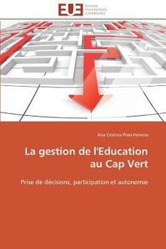 Paperback La Gestion de l'Education Au Cap Vert [French] Book