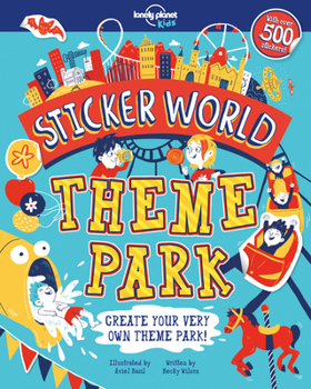 Paperback Lonely Planet Kids Sticker World - Theme Park 1 Book
