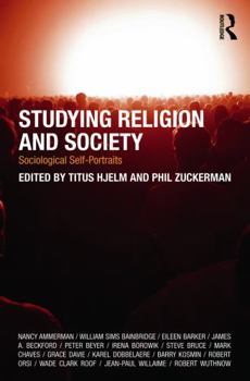 Paperback Studying Religion and Society: Sociological Self-Portraits Book