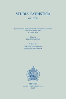 Paperback Studia Patristica. Vol. XCIII - Papers Presented at the Seventeenth International Conference on Patristic Studies Held in Oxford 2015: Volume 19: The Book