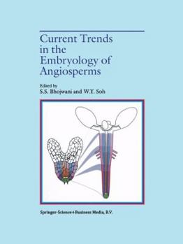 Paperback Current Trends in the Embryology of Angiosperms Book